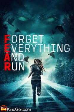 FEAR - Forget Everything And Run (2021)