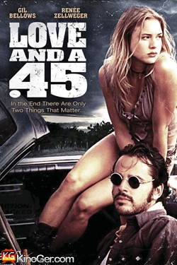 Love & A .45 (1994)