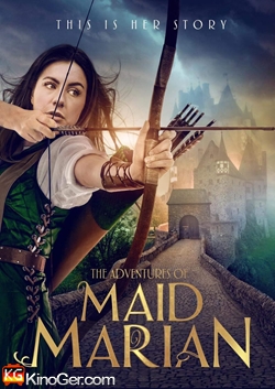 Die Abenteuer von Maid Marian (2022)